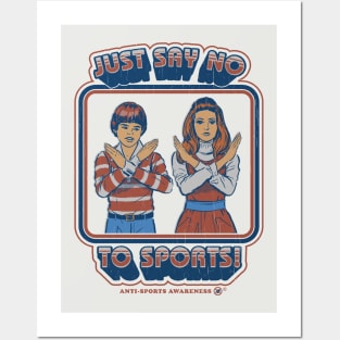 Say No to Sports Posters and Art